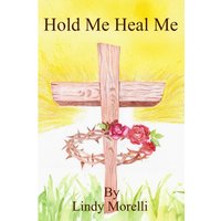 Hold Me Heal Me - Hold Me Heal Me - jetzt bei oelder-buchhandlung.de kaufen