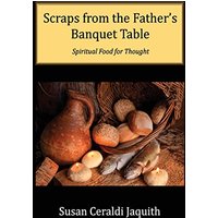 Scraps from the Father's Banquet Table - Scraps from the Father's Banquet Table - jetzt bei oelder-buchhandlung.de kaufen