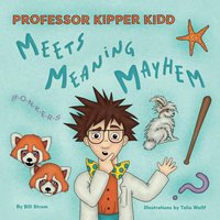 Professor Kipper Kidd Meets Meaning Mayhem - Professor Kipper Kidd Meets Meaning Mayhem - jetzt bei oelder-buchhandlung.de kaufen
