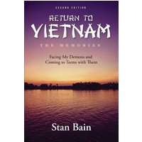Return To Vietnam - The Memories: Facing My Demons and Coming to Terms with Them - Return To Vietnam - The Memories: Facing My Demons and Coming to Terms with Them - jetzt bei oelder-buchhandlung.de kaufen