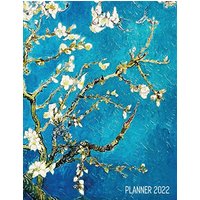 Vincent Van Gogh Planner 2022: Almond Blossom Painting | Artistic Post-Impressionism Art Organizer: January-December (12 Months) - Vincent Van Gogh Planner 2022: Almond Blossom Painting | Artistic Post-Impressionism Art Organizer: January-December (12 Months) - jetzt bei oelder-buchhandlung.de kaufen