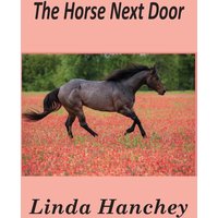 The Horse Next Door - The Horse Next Door - jetzt bei oelder-buchhandlung.de kaufen