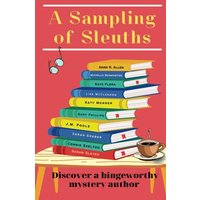 A Sampling of Sleuths: Short Stories from Bingeworthy Mystery Authors: Discover a Bingeworthy Mystery Author (A Thalia Press Anthology) - A Sampling of Sleuths: Short Stories from Bingeworthy Mystery Authors: Discover a Bingeworthy Mystery Author (A Thalia Press Anthology) - jetzt bei oelder-buchhandlung.de kaufen