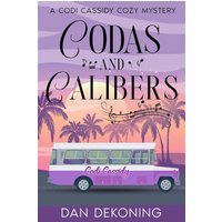 Codas and Calibers: A Codi Cassidy Cozy Mystery - Codas and Calibers: A Codi Cassidy Cozy Mystery - jetzt bei oelder-buchhandlung.de kaufen