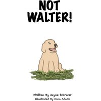 Not Walter - Not Walter - jetzt bei oelder-buchhandlung.de kaufen