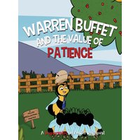 Warren Buffet and the Value of Patience - Warren Buffet and the Value of Patience - jetzt bei oelder-buchhandlung.de kaufen