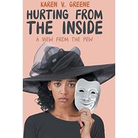 Hurting from the Inside: A View from the Pew - Hurting from the Inside: A View from the Pew - jetzt bei oelder-buchhandlung.de kaufen