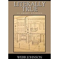 Literally True: 13 Short Stories - Literally True: 13 Short Stories - jetzt bei oelder-buchhandlung.de kaufen