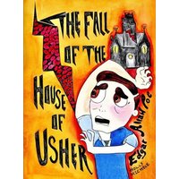 The Fall of the House of Usher: Edgar Allan Poe Reimagined: An Edgar Allan Poe Halloween Story - The Fall of the House of Usher: Edgar Allan Poe Reimagined: An Edgar Allan Poe Halloween Story - jetzt bei oelder-buchhandlung.de kaufen