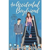 The Accidental Boyfriend: A YA Romance - The Accidental Boyfriend: A YA Romance - jetzt bei oelder-buchhandlung.de kaufen