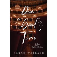 One Good Turn: A Queer Historical Fantasy - Dyslexia Friendly Print (Meddle & Mend, Band 2) - One Good Turn: A Queer Historical Fantasy - Dyslexia Friendly Print (Meddle & Mend, Band 2) - jetzt bei oelder-buchhandlung.de kaufen