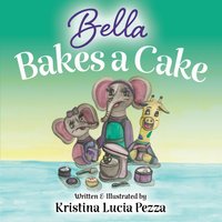 Bella Bakes a Cake: The Bella Lucia Series, Book 9 - Bella Bakes a Cake: The Bella Lucia Series, Book 9 - jetzt bei oelder-buchhandlung.de kaufen
