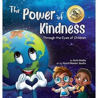 The Power of Kindness: Through the Eyes of Children - The Power of Kindness: Through the Eyes of Children - jetzt bei oelder-buchhandlung.de kaufen
