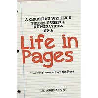 A Christian Writer's Possibly Useful Ruminations on a Life in Pages - A Christian Writer's Possibly Useful Ruminations on a Life in Pages - jetzt bei oelder-buchhandlung.de kaufen