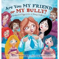 Are You My Friend or My Bully? - Are You My Friend or My Bully? - jetzt bei oelder-buchhandlung.de kaufen