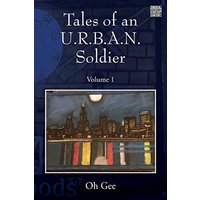 Tales of an U.R.B.A.N. Soldier: Volume 1 - Tales of an U.R.B.A.N. Soldier: Volume 1 - jetzt bei oelder-buchhandlung.de kaufen