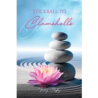 Stickball To Clamshells - Stickball To Clamshells - jetzt bei oelder-buchhandlung.de kaufen