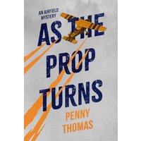 As the Prop Turns - As the Prop Turns - jetzt bei oelder-buchhandlung.de kaufen