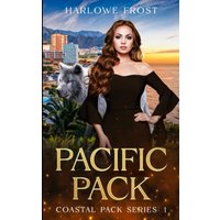 Pacific Pack: Sapphic Urban Fantasy (Coastal Wolves, Band 1) - Pacific Pack: Sapphic Urban Fantasy (Coastal Wolves, Band 1) - jetzt bei oelder-buchhandlung.de kaufen
