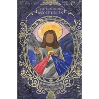 The Luminous Mysteries (Mysteries of the Rosary for Children) - The Luminous Mysteries (Mysteries of the Rosary for Children) - jetzt bei oelder-buchhandlung.de kaufen