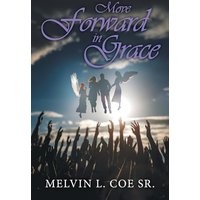 Move Forward in Grace - Move Forward in Grace - jetzt bei oelder-buchhandlung.de kaufen