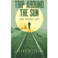 Trip Around The Sun: The Second Leg - Trip Around The Sun: The Second Leg - jetzt bei oelder-buchhandlung.de kaufen