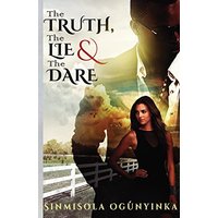 The Truth, The Lie and The Dare - The Truth, The Lie and The Dare - jetzt bei oelder-buchhandlung.de kaufen