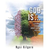 God Is …: Lessons I Learned about God in College - God Is …: Lessons I Learned about God in College - jetzt bei oelder-buchhandlung.de kaufen