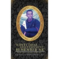 Edstudioz Edtertainment - Remember Me: Poems, Lyrics, Letters & Messages - Edstudioz Edtertainment - Remember Me: Poems, Lyrics, Letters & Messages - jetzt bei oelder-buchhandlung.de kaufen