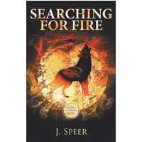 Searching for Fire - Searching for Fire - jetzt bei oelder-buchhandlung.de kaufen