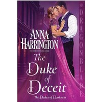 The Duke of Deceit (The Dukes of Darkness, Band 2) - The Duke of Deceit (The Dukes of Darkness, Band 2) - jetzt bei oelder-buchhandlung.de kaufen