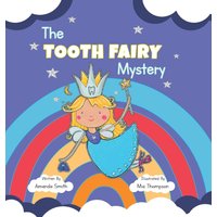 The Tooth Fairy Mystery - The Tooth Fairy Mystery - jetzt bei oelder-buchhandlung.de kaufen