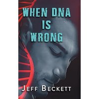 When DNA is Wrong - When DNA is Wrong - jetzt bei oelder-buchhandlung.de kaufen