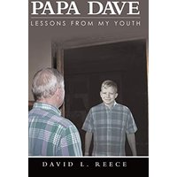 Papa Dave: Lessons from My Youth - Papa Dave: Lessons from My Youth - jetzt bei oelder-buchhandlung.de kaufen
