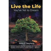Live the Life You've Yet to Dream - Live the Life You've Yet to Dream - jetzt bei oelder-buchhandlung.de kaufen