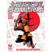 2100 Samurai: Big Trouble in Neo Detroit - 2100 Samurai: Big Trouble in Neo Detroit - jetzt bei oelder-buchhandlung.de kaufen