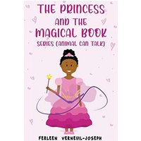 THE PRINCESS AND THE MAGICAL BOOK - THE PRINCESS AND THE MAGICAL BOOK - jetzt bei oelder-buchhandlung.de kaufen