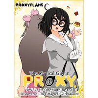 I Woke Up One Morning and Discovered I'm a Magical Girl Mascot (The Magical Girl in Proxy, Band 1) - I Woke Up One Morning and Discovered I'm a Magical Girl Mascot (The Magical Girl in Proxy, Band 1) - jetzt bei oelder-buchhandlung.de kaufen