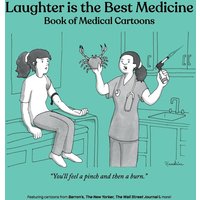 Laughter is the Best Medicine: Book of Medical Cartoons - Laughter is the Best Medicine: Book of Medical Cartoons - jetzt bei oelder-buchhandlung.de kaufen