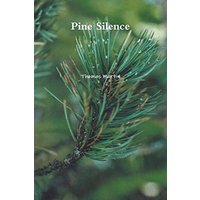Pine Silence