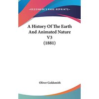 A History Of The Earth And Animated Nature V3 (1881)