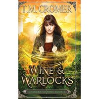 Wine & Warlocks (The Unlucky Charms) - Wine & Warlocks (The Unlucky Charms) - jetzt bei oelder-buchhandlung.de kaufen