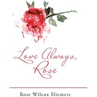 Love Always, Rose - Love Always, Rose - jetzt bei oelder-buchhandlung.de kaufen