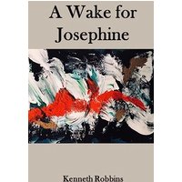 A Wake for Josephine - A Wake for Josephine - jetzt bei oelder-buchhandlung.de kaufen