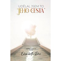 Udělal jsem to “Jeho cesta” Czech - Udělal jsem to “Jeho cesta” Czech - jetzt bei oelder-buchhandlung.de kaufen
