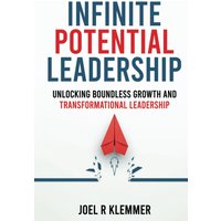 INFINITE POTENTIAL LEADERSHIP - INFINITE POTENTIAL LEADERSHIP - jetzt bei oelder-buchhandlung.de kaufen