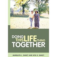 Doing This Life Thing Together - Doing This Life Thing Together - jetzt bei oelder-buchhandlung.de kaufen