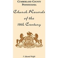 Cumberland County, Pennsylvania, Church Records of the 18th Century