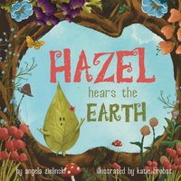 Hazel Hears the Earth - Hazel Hears the Earth - jetzt bei oelder-buchhandlung.de kaufen