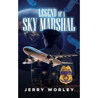 Legends of a Sky Marshall - Legends of a Sky Marshall - jetzt bei oelder-buchhandlung.de kaufen